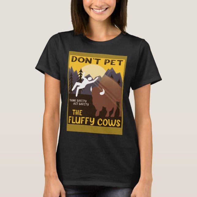 T-shirt Le bison n'attrape pas le buffle des vaches de bou (Devant)