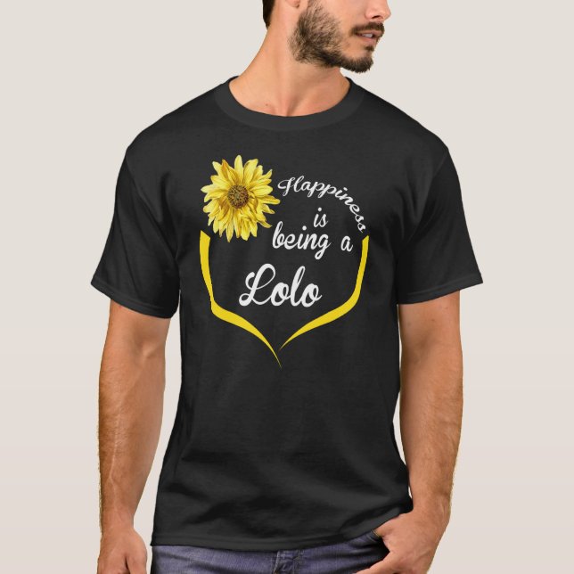 T-shirt Le Bonheur De Lolo Est D'Être Lolo (Devant)