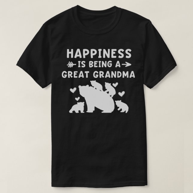 T-shirt Le bonheur des femmes est d'être grand grand-mère  (Design devant)