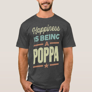 T-shirt Le bonheur est d'être Poppa