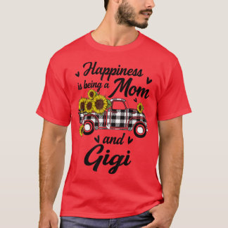 T-shirt Le Bonheur Est D'Être Une Maman Et Gigi Cadeaux To