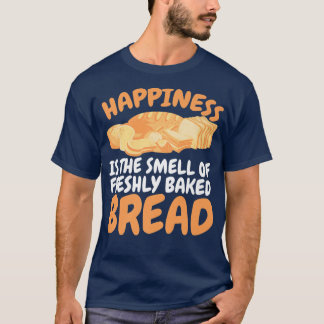 T-shirt Le Bonheur Est L'Odeur De Fruits De Pain Fraîcheme