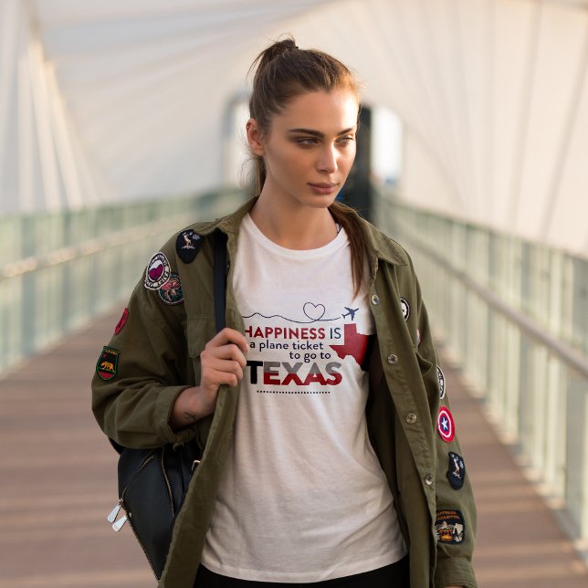 T-shirt Le bonheur est un billet d'avion pour Texas T-Shir (Créateur téléchargé)