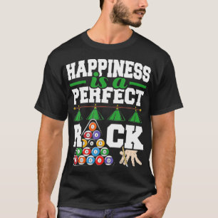 T-shirt Le Bonheur Est Un Rack Parfait Funny Pool Billard