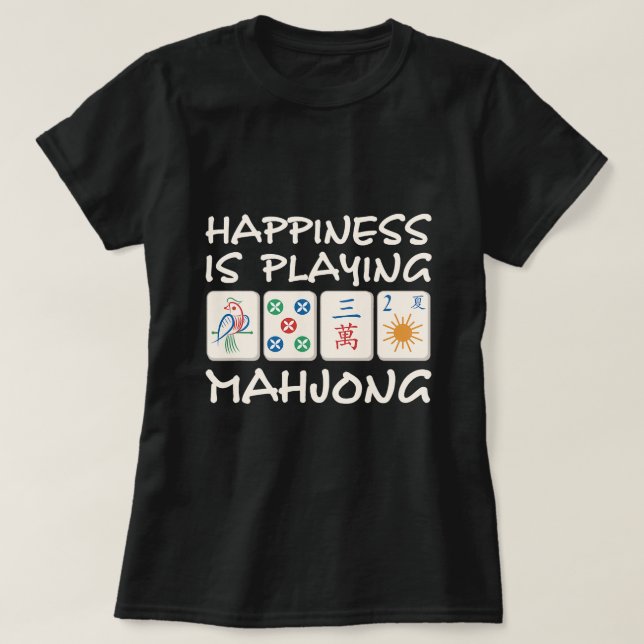 T-shirt Le Bonheur Joue Mahjong Mahjong Parti Mahjong Part (Design devant)