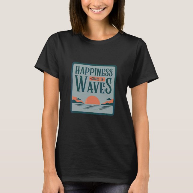 T-shirt Le Bonheur Vient Dans Waves Beach Day Vibes Été (Devant)