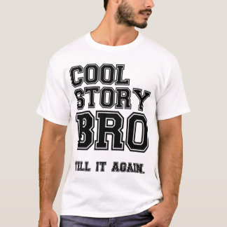 T-shirt le bro frais d'histoire l'indiquent encore