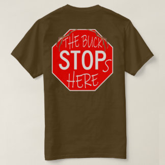 T-shirt Le Buck S'Arrête Ici