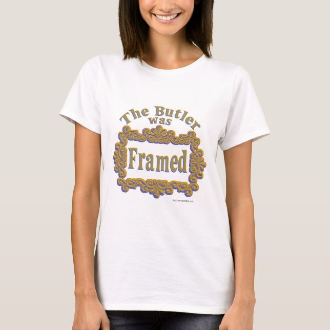 T-shirt Le Butler Était Cadre Fun Mystery Design (Devant)