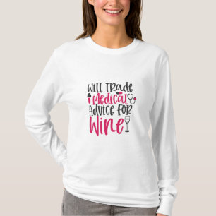 T-shirt Le Cadeau Infirmière Échangera Des Conseils Médica