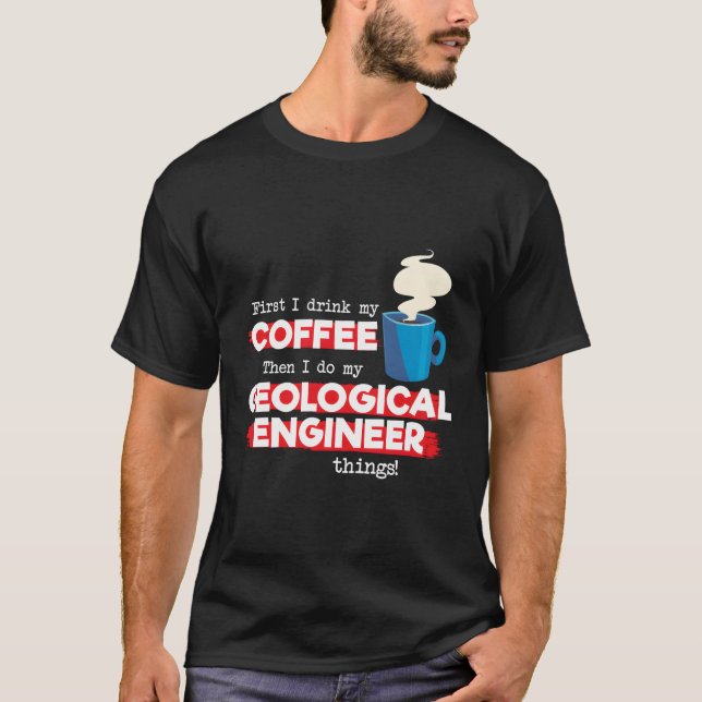 T-shirt Le Café de l'ingénieur géologique (Devant)