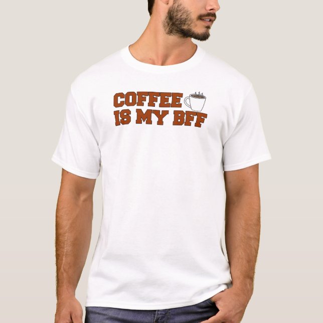 T-shirt Le café est mon BFF (Devant)