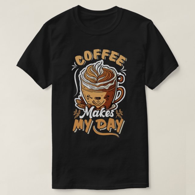 T-shirt Le Café Fait Ma Journée (Design devant)