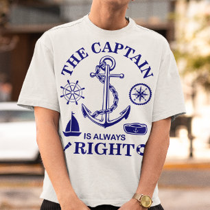 T-shirt Le Capitaine a toujours raison - Capitaine Funny -