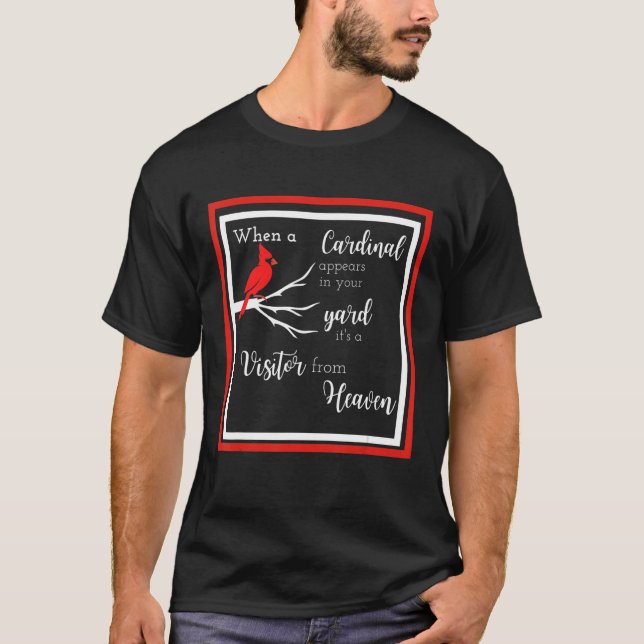T-shirt Le cardinal apparaît dans votre cour c'est un visi (Devant)