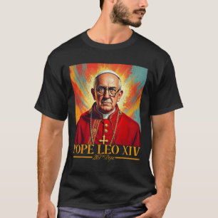 T-shirt Le cardinal Robert Prevost Chemise Pape Leo Xiv 1