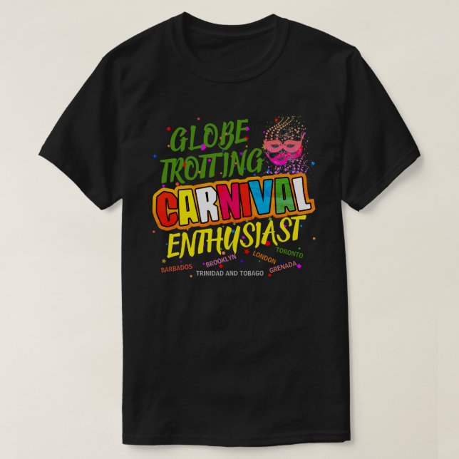 T-shirt Le carnaval de Globe Trotting Enthousiaste (modifi (Design devant)