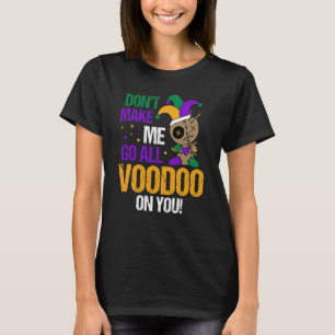 T-shirt Le Carnaval de Mardi Gras ne m'oblige pas à aller 