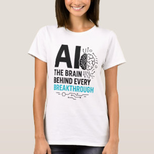T-shirt Le cerveau de l'IA derrière les percées Catalyse
