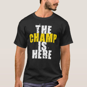 T-shirt Le champion est ici trophée de motivation de