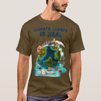 T-shirt Le changement climatique est une véritable menace 