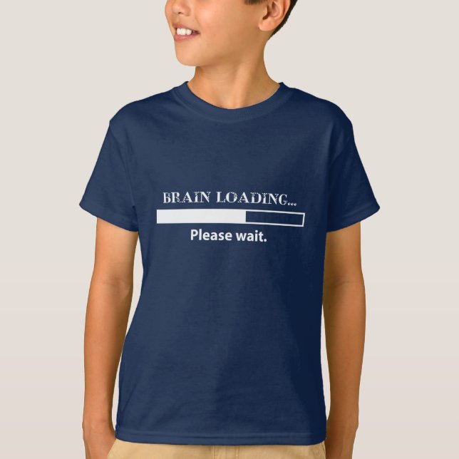 T-shirt Le chargement de cerveau… attendent svp (Devant)