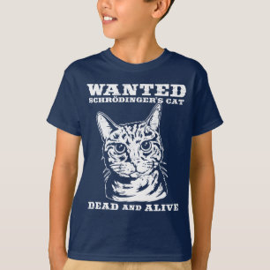 T-shirt Le chat de Schrodinger a voulu des morts ou vivant