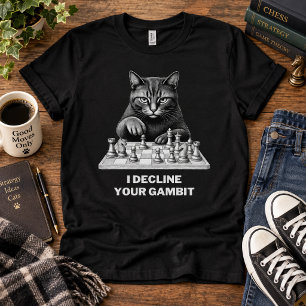 T-shirt Le chat d'échecs décline votre gambit