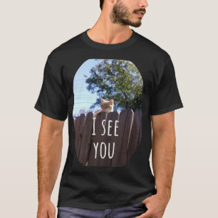 T-shirt Le chat Je te vois