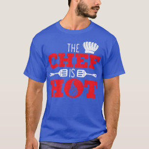 T-shirt Le Chef Est Cuisine Chaude Chef Chef Casquette Fie