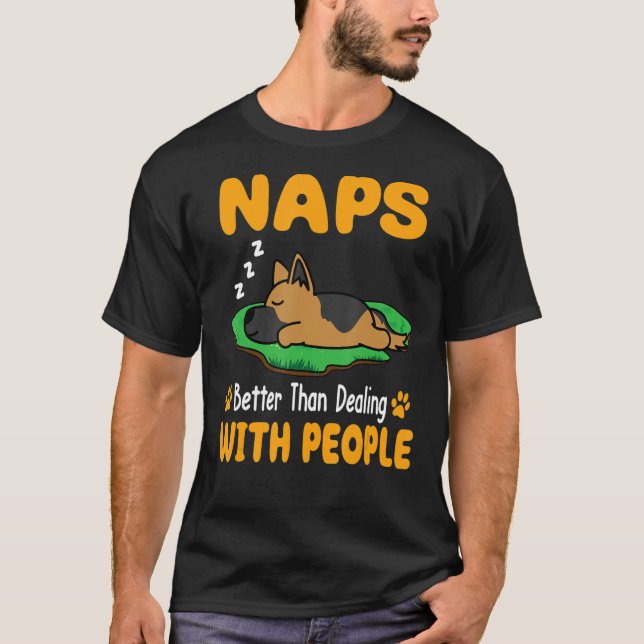 T-shirt Le Chien Berger Allemand Naps Mieux Que De Traiter (Devant)