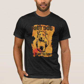 T-shirt le chien d'émeute est prêt à combattre