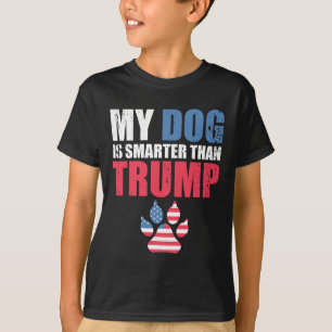 T-shirt Le Chien Est Plus Intelligent Que Votre Président
