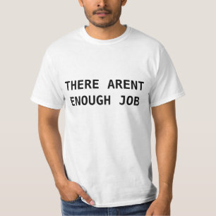 T-shirt Le chômage structurel a expliqué la chemise