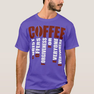 T-shirt Le Christ Don Chrétien Offre Le Pardon Pour Chaque