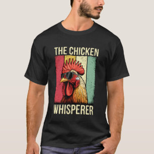 T-shirt Le Chuchoteur de Poulet Drôle de Coq