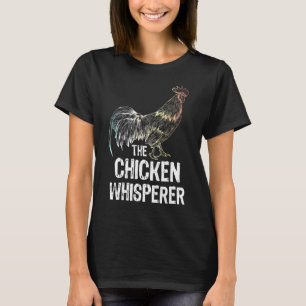 T-shirt Le Chuchoteur de Poulets Poulets Élevage de Poulet