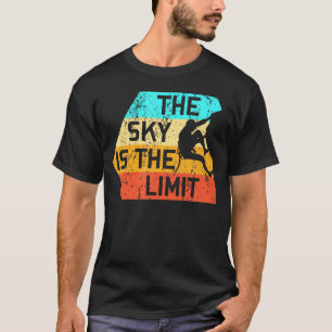 T-shirt Le Ciel Est Le Limit Rock Escalade Climber