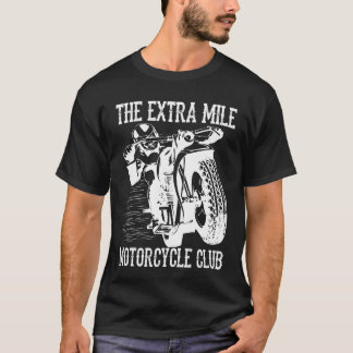 T-shirt Le club de moto Extra Mile