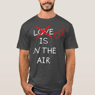 T-shirt Le Co2 Est Dans L'Activisme Climatique De L'Air