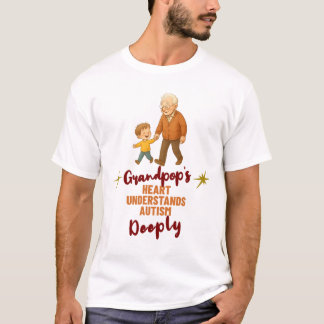 T-shirt Le cœur de grand-père comprend l'autisme