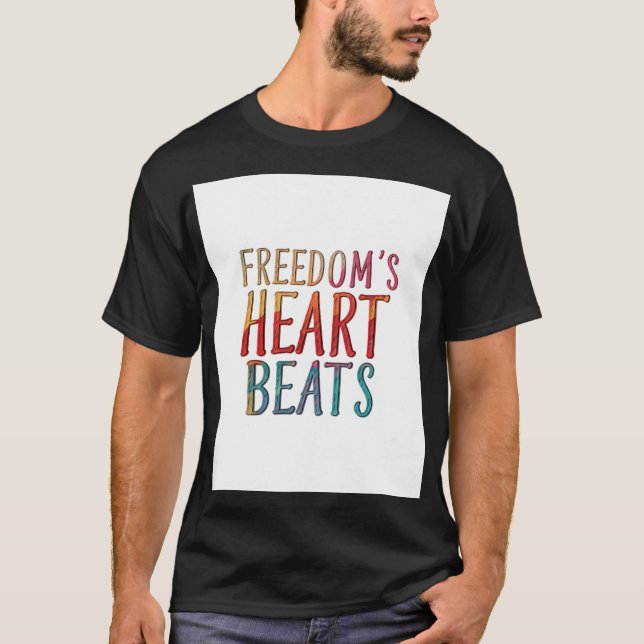T-shirt Le coeur de la liberté bat (Devant)