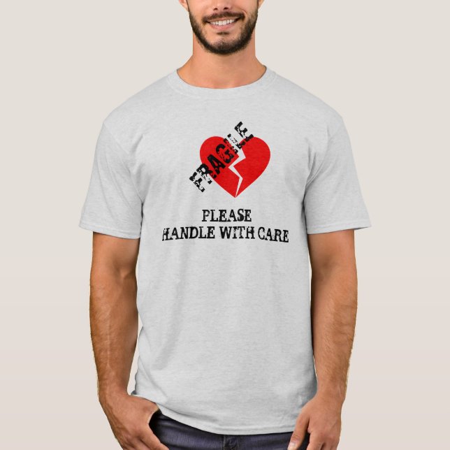 T-shirt Le coeur fragile, manipulent svp avec soin (Devant)