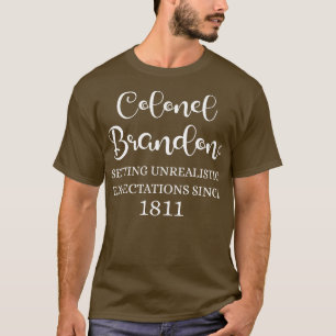 T-shirt Le Colonel Brandon formule des attentes irréaliste