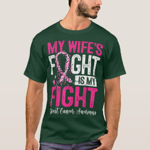 T-shirt Le combat de ma femme est mon combat Sensibilisati