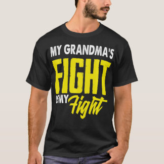 T-shirt Le combat de ma grand-mère est mon combat contre l