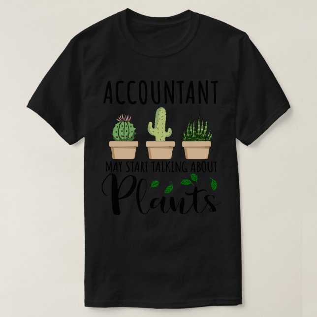 T-shirt Le comptable peut commencer à parler de conception (Design devant)