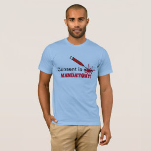 T-shirt Le consentement est obligatoire 