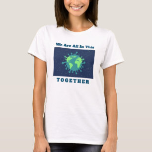 T-shirt Le Coronavirus Covid 19 Tous Ensemble