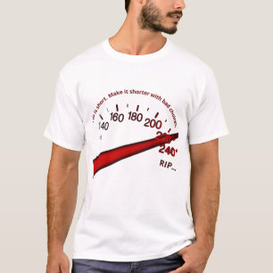 T-shirt Le coût de la vitesse : un choix mortel